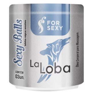 Bolinha  Loba com 3 Unidades For Sexy